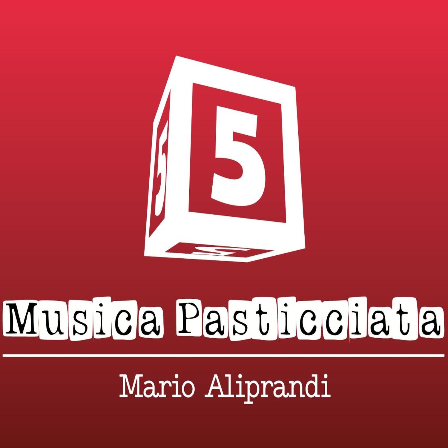 MARIO ALIPRANDI - MUSICA PASTICCIATA - PODCAST - ADMR ROCK WEB RADIO.jpg